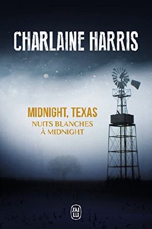 [Midnight, Texas 03] • Nuits Blanches À Midnight